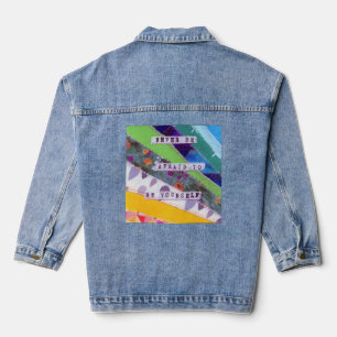 Seien Sie ein positives Zitat Jeansjacke