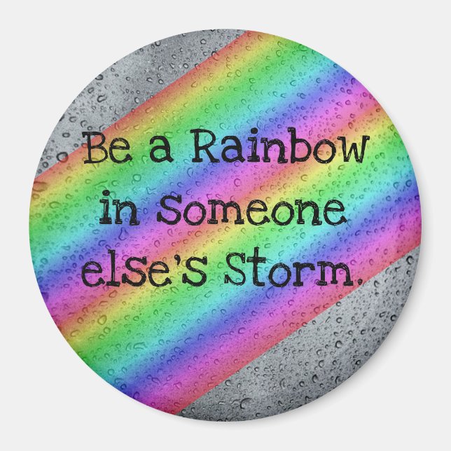Seien Sie ein Rainbow Inspiration Magnet (Vorne)