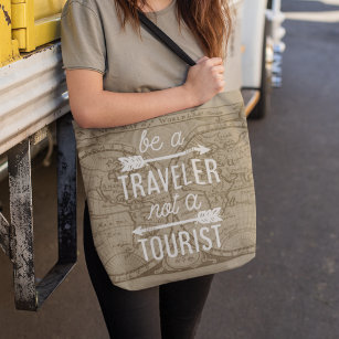 Seien Sie ein Reisender, kein Touristenkartenziffe Tasche