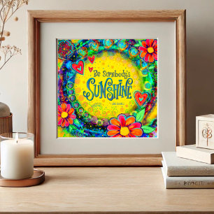 Seien Sie ein Sonnenschein-Inspirivity Poster