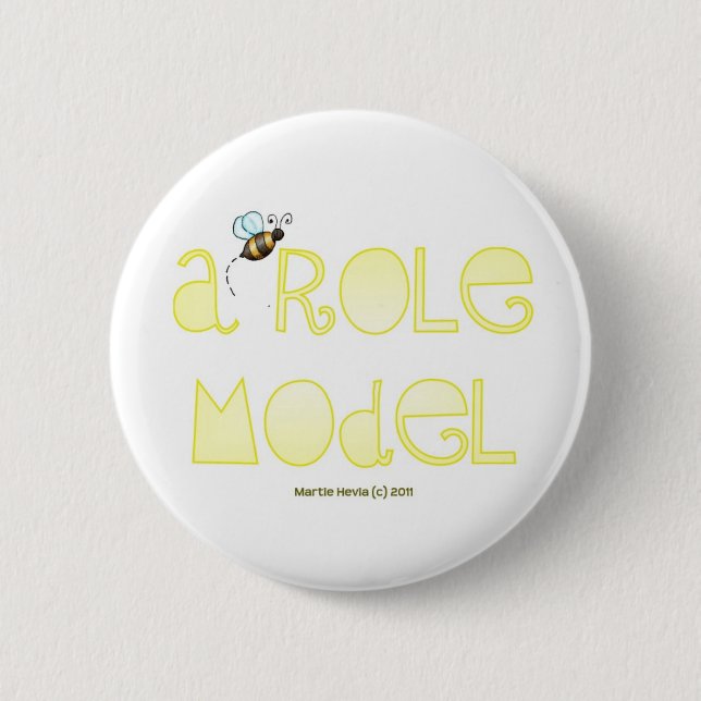 Seien Sie ein Vorbild - ein positives Wort Button (Vorderseite)
