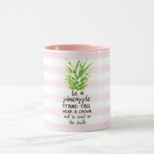 Seien Sie eine Ananas-inspirierend Tasse