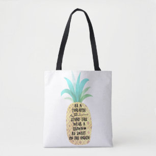 Seien Sie eine Ananas-Zitat-umschaltbare Tasche