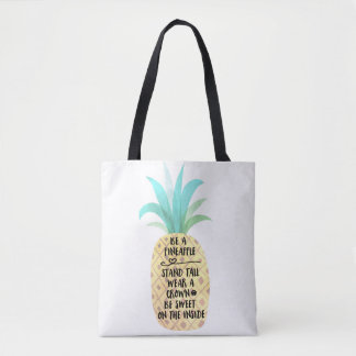 Seien Sie eine Ananas-Zitat-umschaltbare Tasche