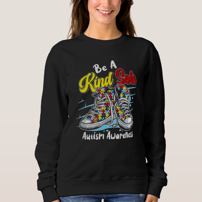 Seien Sie eine Art alleinstehendes Autismus-Bewuss Sweatshirt (Vorderseite)