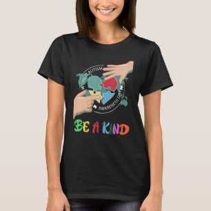 Seien Sie eine ehrliche Autismus-Sensibilität T-Shirt