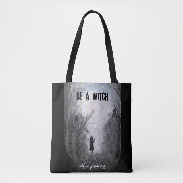 Seien Sie eine Hexe, keine Prinzessin-Girls-Power  Tasche (Vorderseite)