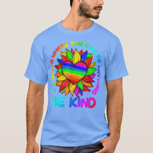 Seien Sie eine nette Sonnenblume in einer Welt, in T-Shirt