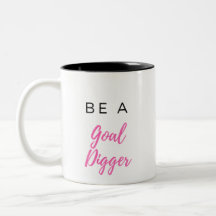 Seien Sie eine Ziel-Baggerkaffee-Tasse