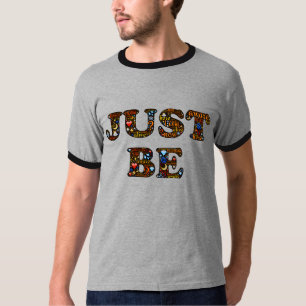 SEIEN Sie EINFACH magisches Wortbild Shirt