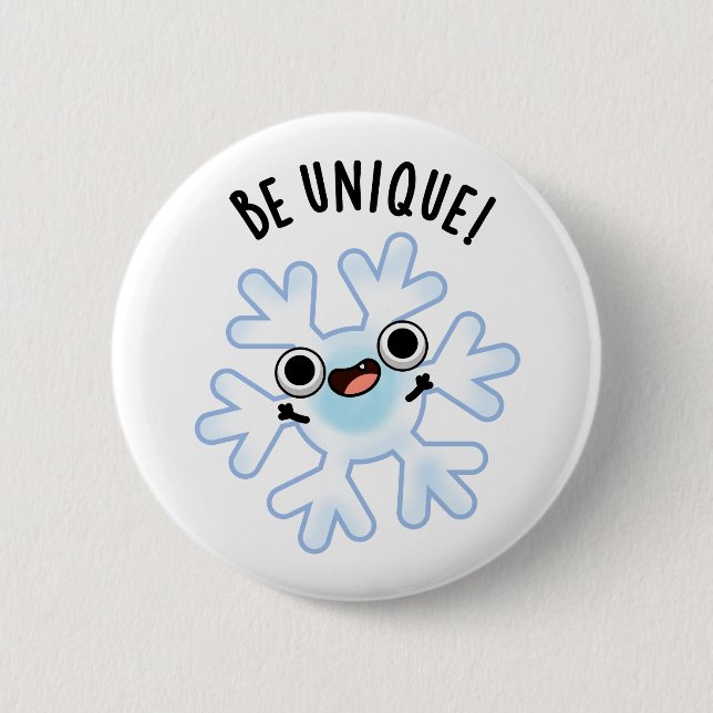 Seien Sie einzigartig Funny Snowflake Pub Button (Vorderseite)
