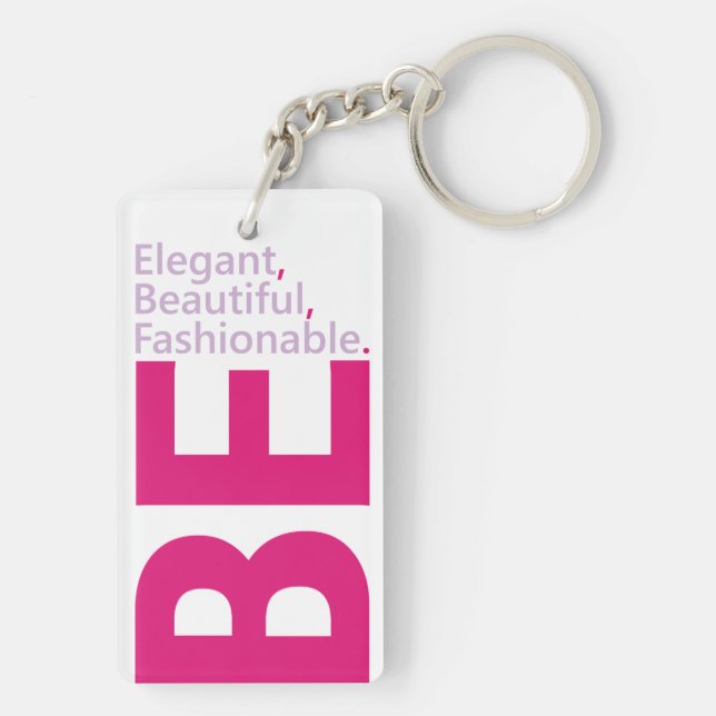 Seien Sie eleganter akryllischer Schlüsselanhänger (Rückseite)