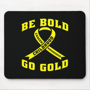 Seien Sie fett Go Gold Kinder Krebs Gelbe Schleife Mousepad