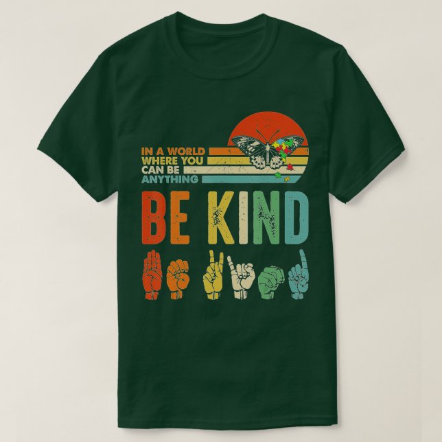 Seien Sie freundlich Autismus Bewusstsein ASL Mama T-Shirt (Design vorne)