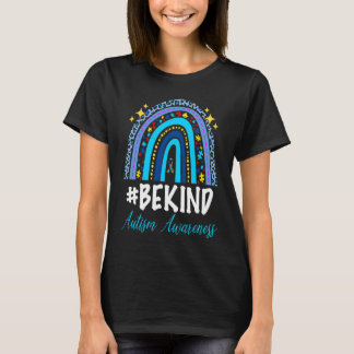 Seien Sie freundlich Autismus Bewusstsein Frauen M T-Shirt