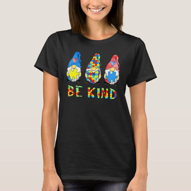Seien Sie freundlich Autismus Bewusstsein Gnomes K T-Shirt (Vorderseite)