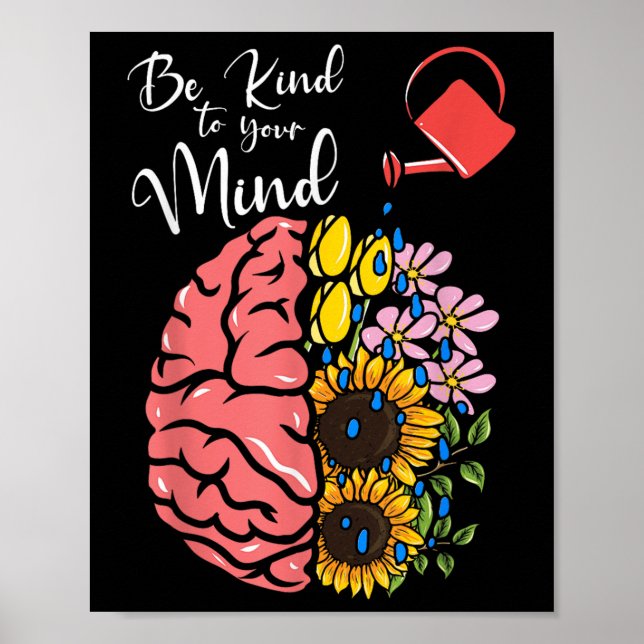 Seien Sie freundlich - Bewusstsein für psychische  Poster (Vorne)