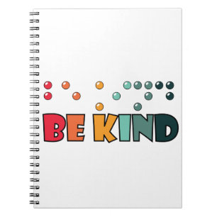 Seien Sie freundlich Braille-Literatur Blindheit B Notizblock