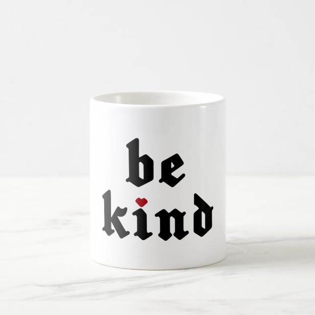 Seien Sie freundlich - Einfache positive Nachricht Kaffeetasse (Mittel)