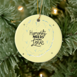 Seien Sie freundlich Erinnerung Design Keramik Ornament