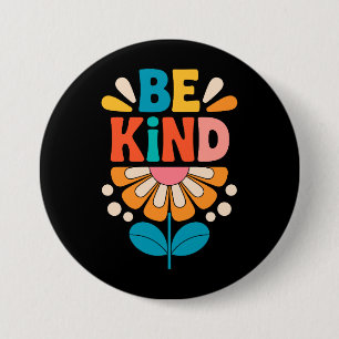 Seien Sie freundlich farbenfrohe Blume - Inspirati Button