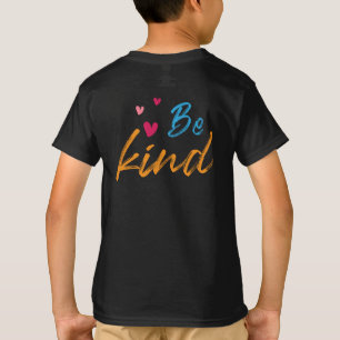 Seien Sie freundlich inspirierendes Design T-Shirt