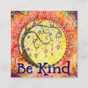"Seien Sie freundlich" Inspirivity Güte Cards Quadratische Visitenkarte