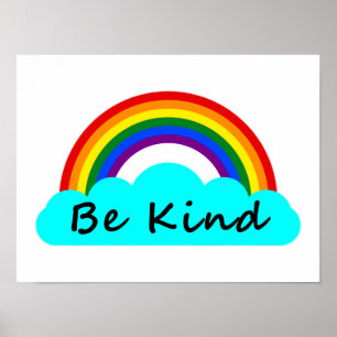 Seien Sie freundlich - LGBT-Regenbogen Poster