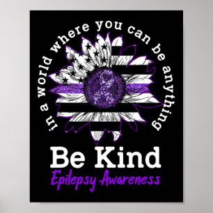 Seien Sie freundlich Lila Ribbon Sonnenblumen Kind Poster
