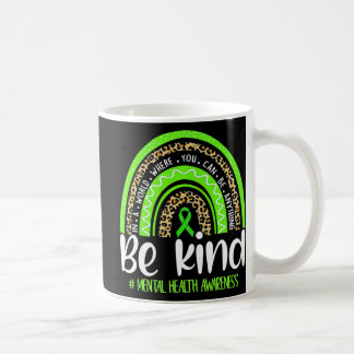 Seien Sie freundlich Mental Health Awareness Leopa Kaffeetasse