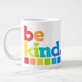 Seien Sie freundlich Regenbogen Grafik Text Slogan Jumbo-Tasse