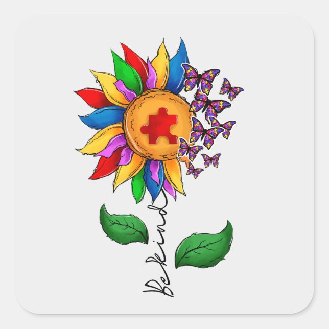 Seien Sie freundlich Sonnenblumen- Autismus-Bewuss Quadratischer Aufkleber (Vorderseite)