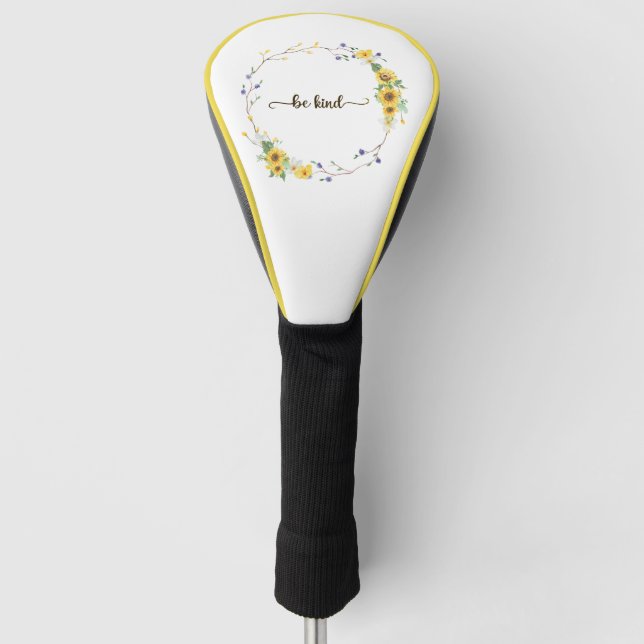 Seien Sie freundlich, Sonnenblumen, botanischer Kr Golf Headcover (Vorderseite)