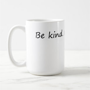 Seien Sie freundlich und kostenlos - inspirierende Kaffeetasse