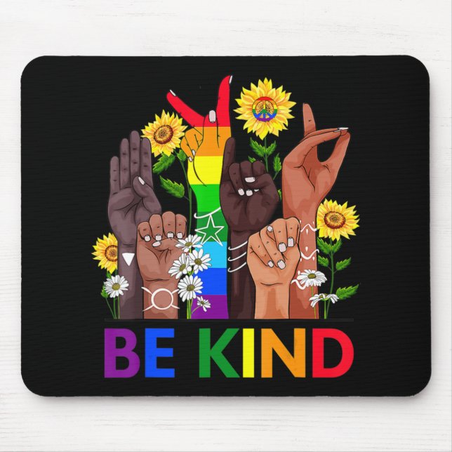 Seien Sie freundlich und sprechen Sie LGBTQ Gay Le Mousepad (Vorne)