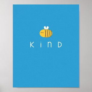 Seien Sie freundlich wie Bienenposter & Prints Poster