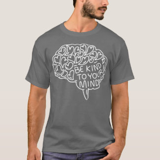 Seien Sie freundlich zu Ihrem Mini-Gesundheit-Bewu T-Shirt