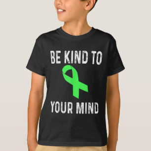 Seien Sie freundlich zu Ihrem Shirt für psychische