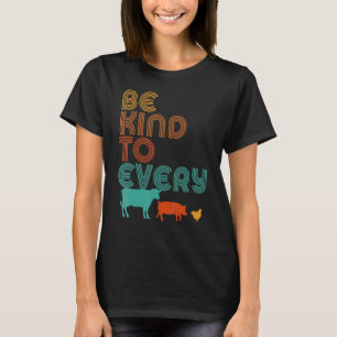 Seien Sie freundlich zu jeder Art Retro Vegane Veg T-Shirt
