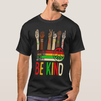Seien Sie freundlicher Diversity T - Shirt - Einhe