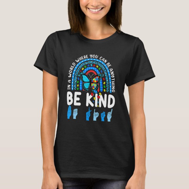Seien Sie freundlicher Rainbow Kindness Blue Autis T-Shirt (Vorderseite)