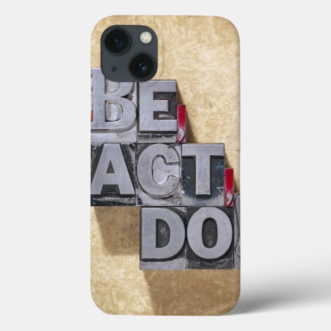 Seien Sie, fungieren Sie, tun Case-Mate iPhone Hülle (Rückseite)