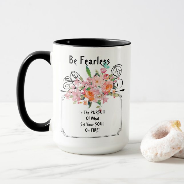 Seien Sie furchtlose Tasse: Ermutigende Angebote Tasse (Mit Donut)