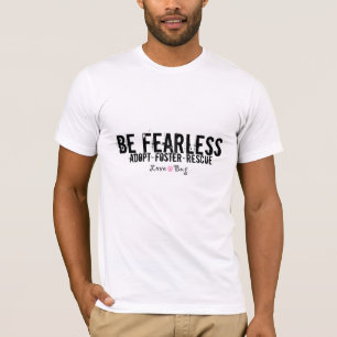 Seien Sie furchtloses T-Shirt 2 - Rosa