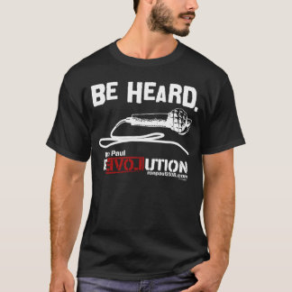 Seien Sie gehörtes schwarzes Ron Paul Shirt