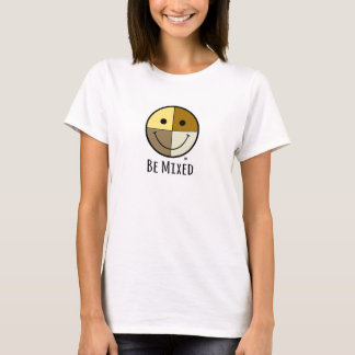 Seien Sie - Gesicht Misch T-Shirt
