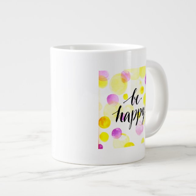 Seien Sie glücklich 2 Jumbo-Tasse (Vorderseite Rechts)