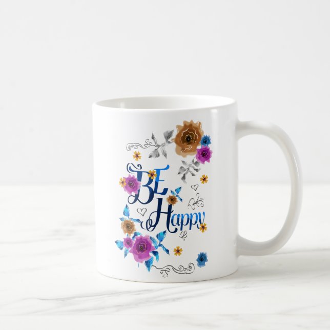 Seien Sie glücklich, gutes Zitat Blue Lila Gold Bl Kaffeetasse (Rechts)