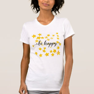 Seien Sie glückliche 3 T-Shirt