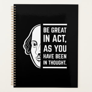 Seien Sie großartig in der Tat Shakespeare dieses Planer